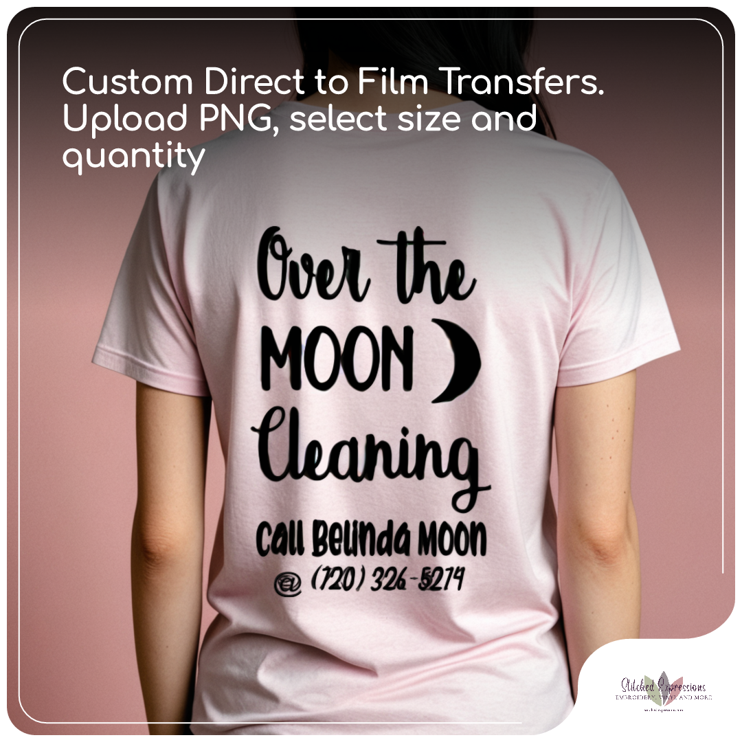 Custom DTF Transfer for Apparel – Send PNG - Stitched Expressions