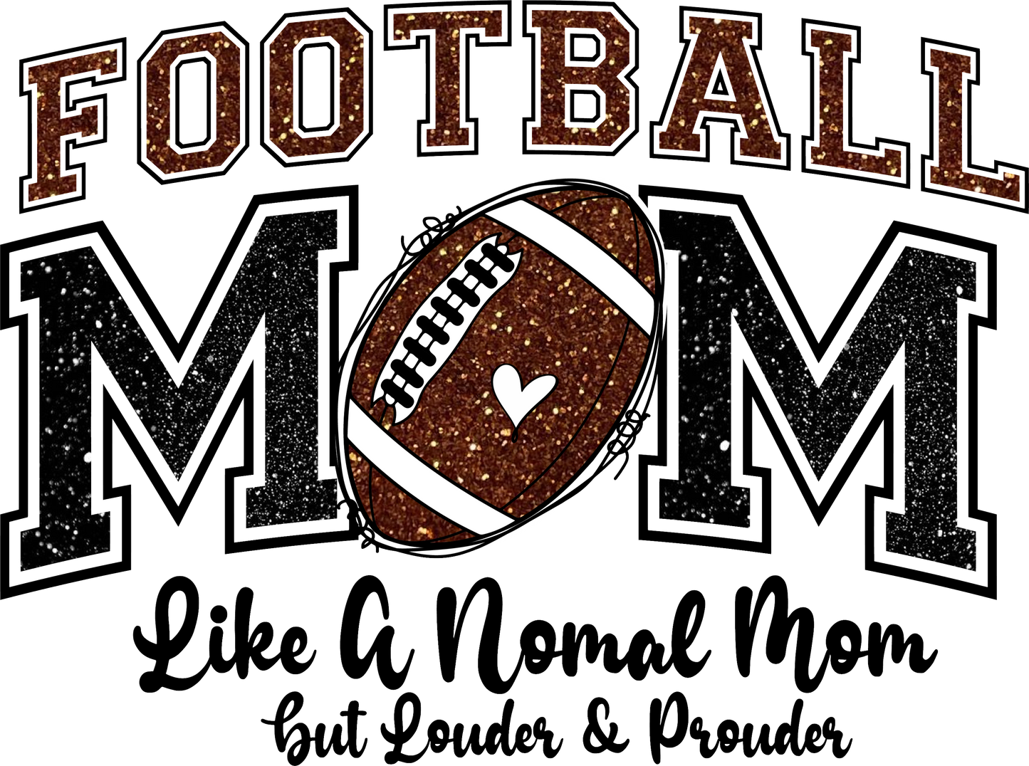 Football MoM - Like a normal Mom, Direct to Film Transfer - Stitched Expressions